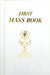 First Mass Book by Catholic Book Publishing Co