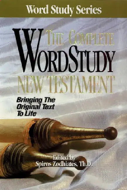 Complete Word Study New Testament-KJV by Spiros Zodhiates