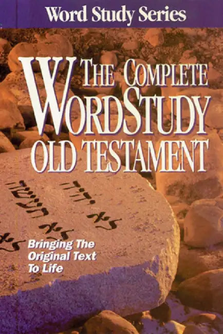Complete Word Study Old Testament: KJV Edition by Spiros Zodhiates