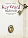 Hebrew-Greek Key Word Study Bible-KJV by Spiros Zodhiates