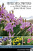 Wildflowers of the High Sierra and John Muir Trail by Elizabeth Wenk