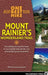 One Best Hike: Mount Rainier's Wonderland Trail by Doug Lorain