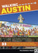 Walking Austin by Charles Llewellin