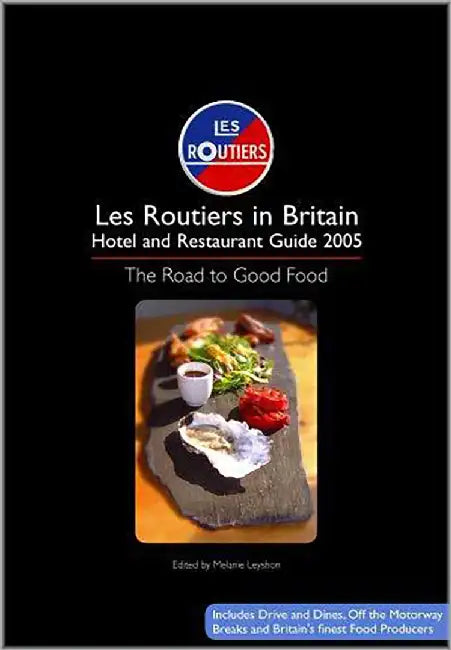 Les Routiers Hotel And Restaurant Guide 2005 by Les Routiers