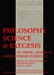 Philosophy, Science & Exegesis: In Greek, Arabic & Latin Commentaries (Bics Supplement 83.1): Volume 83 by Peter Adamson, Han Baltussen, M. W. F. Stone