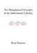 The Metaphysical Principles of the Infinitesimal Calculus by René Guénon, James Richard Wetmore, James Richard Wetmore
