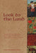 Look to the Land by Lord Northbourne