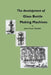 The development of glass bottle making machines by John Trevor Gledhill