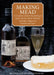 Making Mead by Bryan Acton