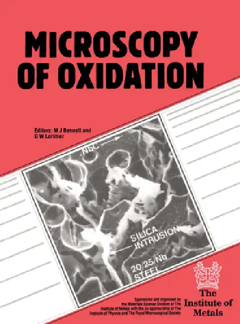 Microscopy of Oxidation by G. W. Lorimer