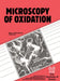 Microscopy of Oxidation by G. W. Lorimer
