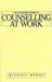 The Manager's Guide to Counselling at Work by Michael Reddy