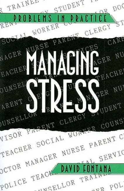 Managing Stress by David Fontana