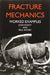 Fracture Mechanics: Worked Examples by John Knott