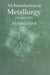 An Introduction to Metallurgy, Second Edition by Sir Alan Cottrell