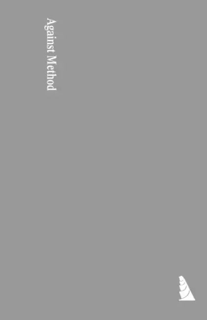 Against Method by Paul Feyerabend