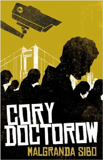 Malgranda sibo by Doctorow, Cory