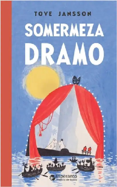 Somermeza dramo by Jansson, Tove