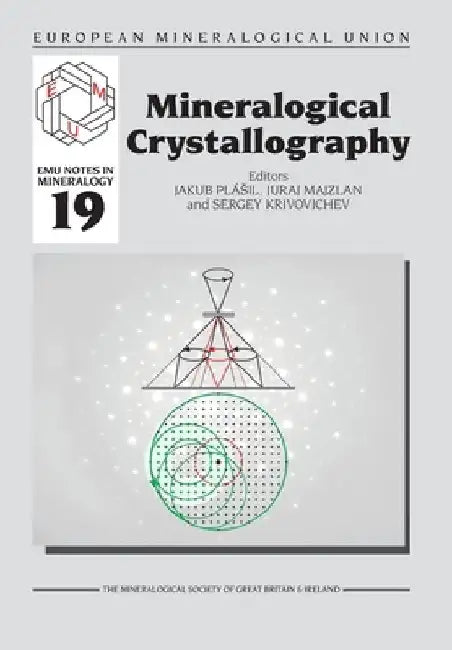 Mineralogical Crystallography by Tara McMullin
