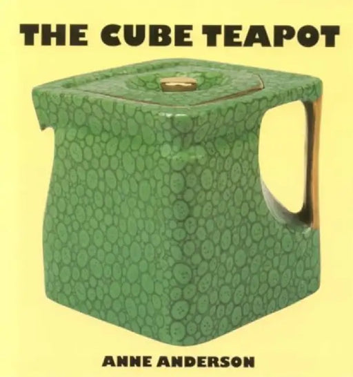 The Cube Teapot by Anne Anderson