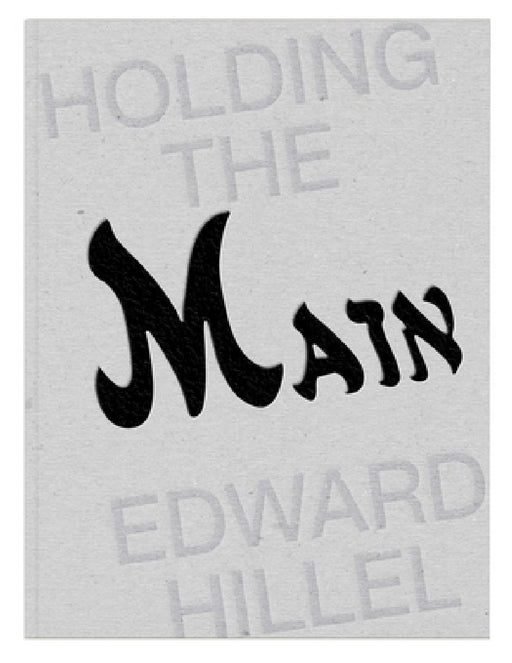 Holding the Main / Tendre La Main by Edward Hillel