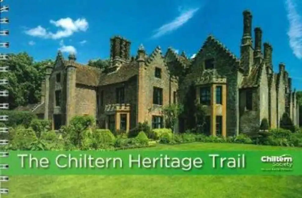 The Chiltern Heritage Trail by Chiltern Society