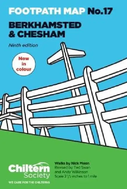 Chiltern Society Footpath Map No. 17 Chesham & Berkhamsted: Ninth Edition - In Colour by Nick Moon