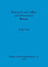 Roman Lead Coffins and Ossuaria in Britain by Hugh Toller
