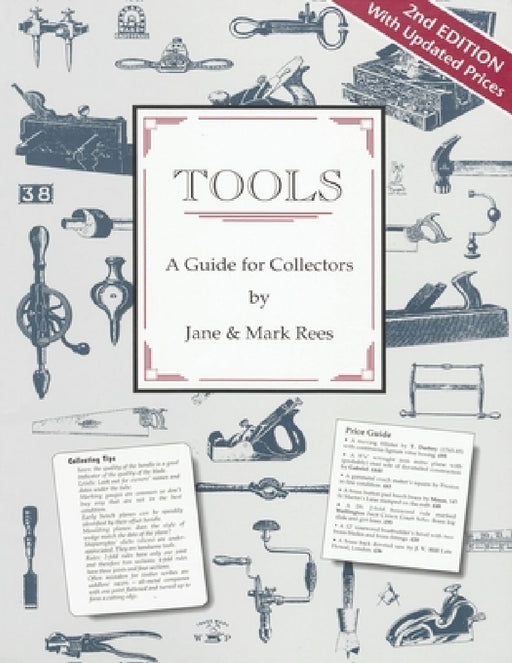 Tools: A Guide for Collectors by Jane Rees