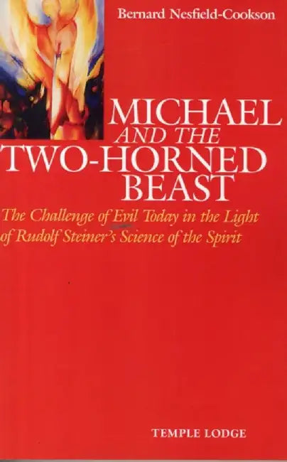 Michael and the Two-Horned Beast by Bernard Nesfield-Cookson