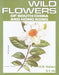 Wild Flowers of South China and Hong Kon by B. M. Walden