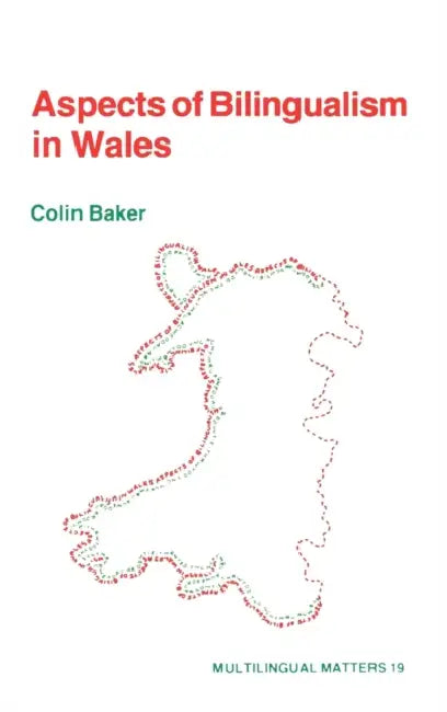Aspects Bilingualism Wales by Colin Baker