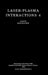 Laser-Plasma Interactions 4 by M. B. Hooper