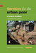 Services for the Urban Poor: Section 4. Technical Guidelines for Planners and Engineers by Andrew Cotton