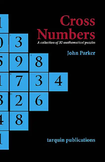Cross Numbers by John Parker