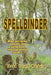 Spellbinder by Tessa Lorant Warburg