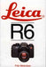 Leica R6 by Fritz Meisnitzer