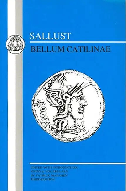 Sallust: Bellum Catilinae by Sallust