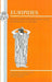 Euripides: Scenes from Iphigenia in Aulis and Iphigenia in Tauris by Euripides