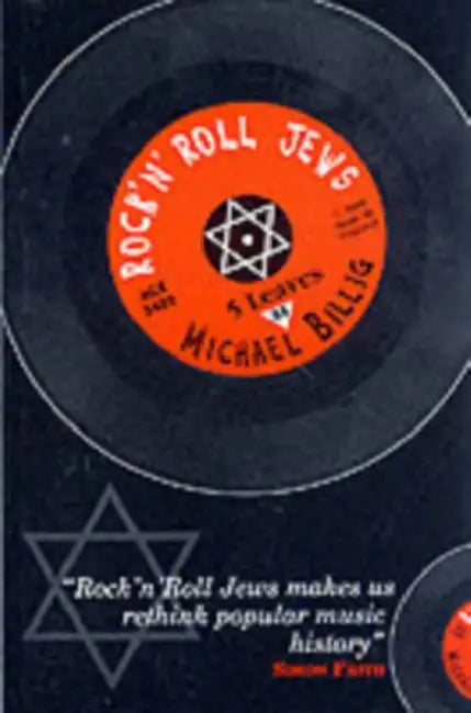Rock 'n' Roll Jews by Michael Billig