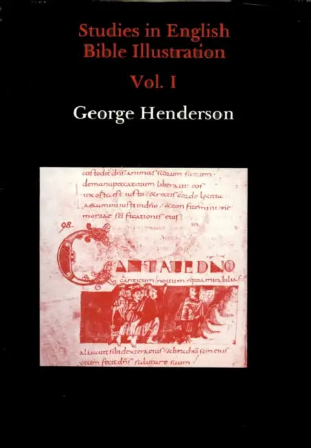 Studies in English Bible Illustration, Volume I by George Henderson