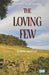 The Loving Few by Robbie Moffat