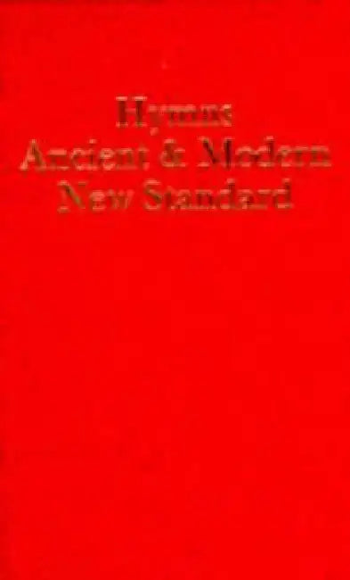 Hymns Ancient and Modern: New Standard Version Words Edition by Hymns Ancient and Modern Editorial Board