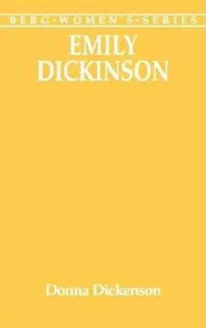 Emily Dickinson by Donna Dickenson