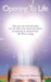 Opening to Life by Paul D. Walsh-Roberts