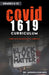 Covid 1619: When Racism Began in America Grades 6-12 by Jawanza Kunjufu