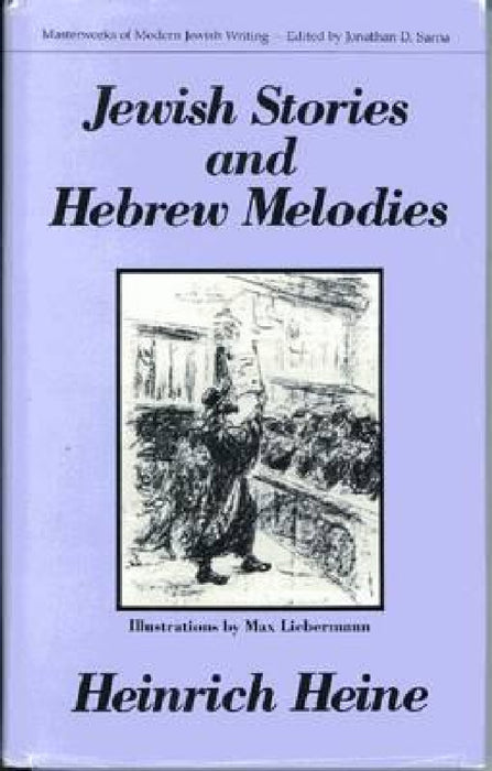 The Rabbi of Bacherach by Heinrich Heine, Jonathan D. Sarna, Max Liebermann