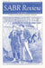 The Sabr Review of Books, Volume 1: A Forum of Baseball Literary Opinion by Society for American Baseball Research (