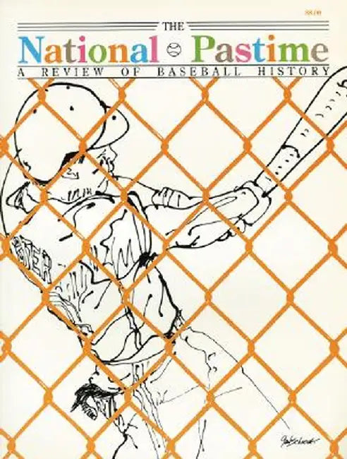 The National Pastime, Volume 10: A Review of Baseball History by Society for American Baseball Research (