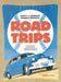 Road Trips: A Trunkload of Great Articles from Two Decades of Convention Journals by Jim Charlton
